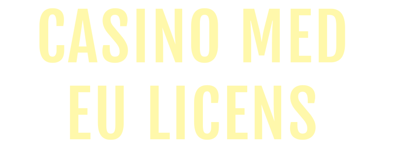 Casino med eu licens